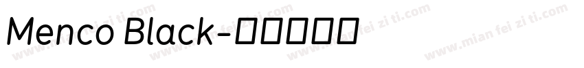 Menco Black字体转换
